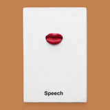 The Speech symbol with a medium red lip shape pencil top eraser embedded in the center. Labeled "Speech" in black font at the bottom of symbol on white backing. The background of the symbol is white.